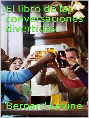 cover image of El libro de las conversaciones divertidas